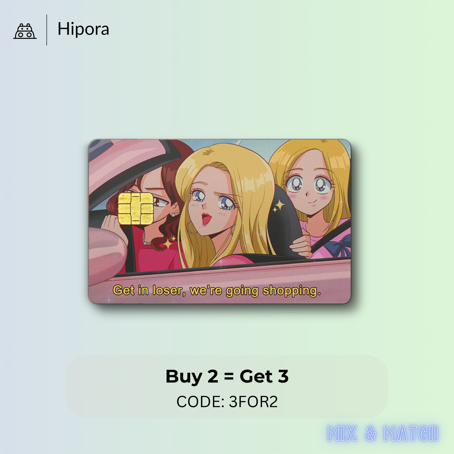 Mean Girls Shopping Meme Credit Card Skin