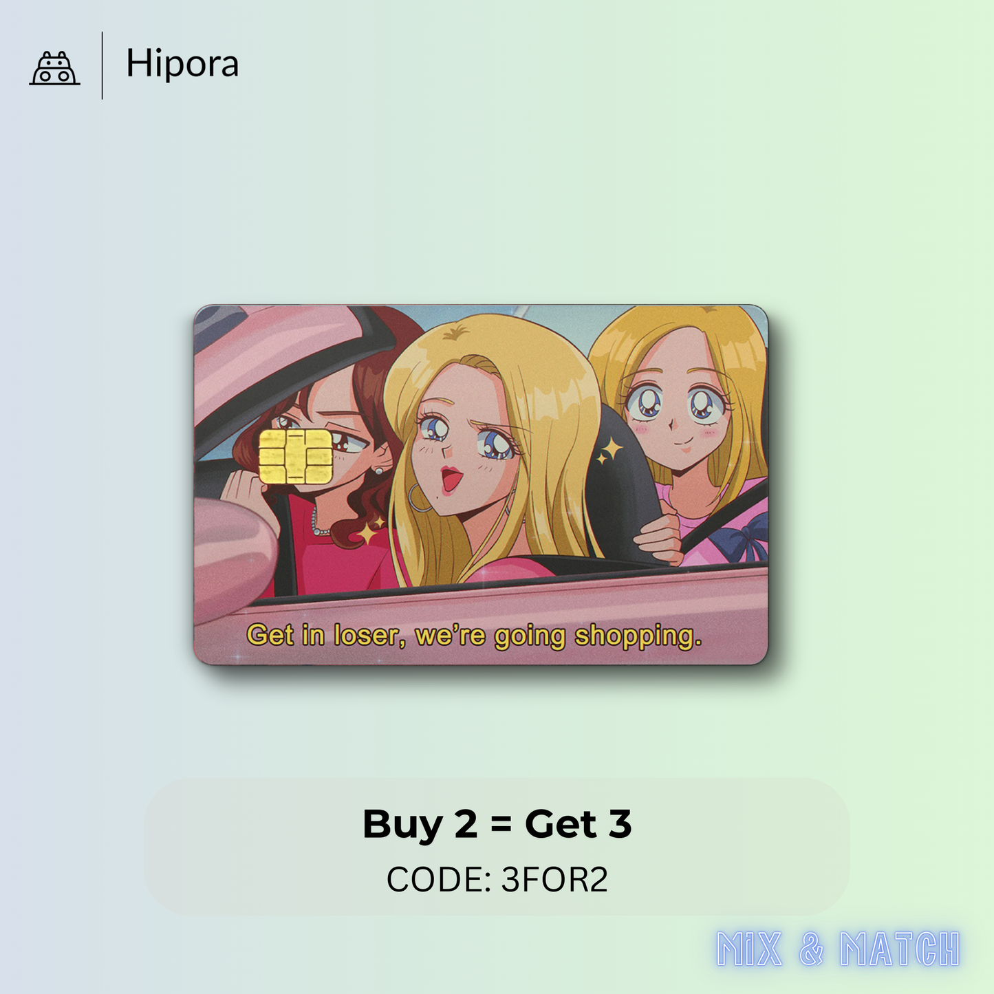 Mean Girls Shopping Meme Credit Card Skin